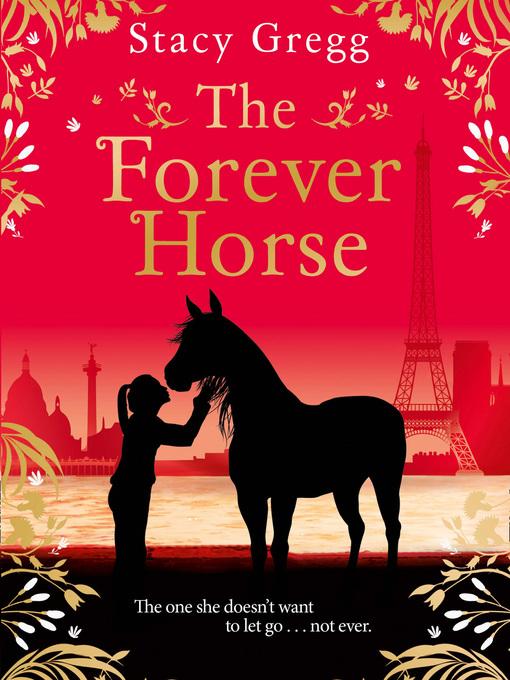 Title details for The Forever Horse by Stacy Gregg - Wait list